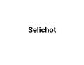 Selichot