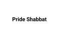 Pride Shabbat