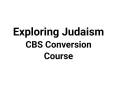 Exploring Judaism