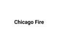 Chicago Fire