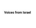 Voices from Israel