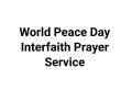 World Peace Day Interfaith Prayer Service